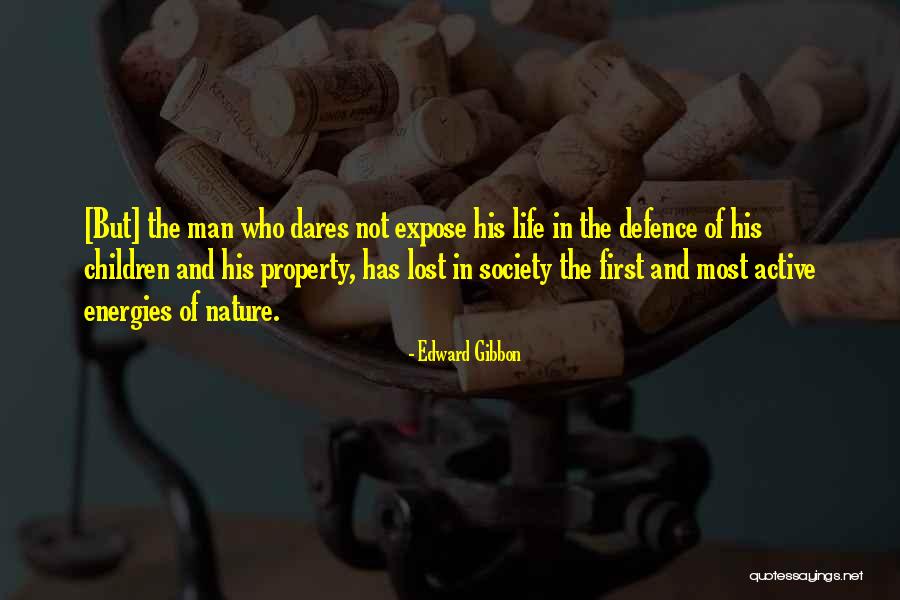 Man In Nature Quotes By Edward Gibbon