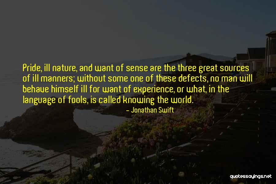 Man In Nature Quotes By Jonathan Swift