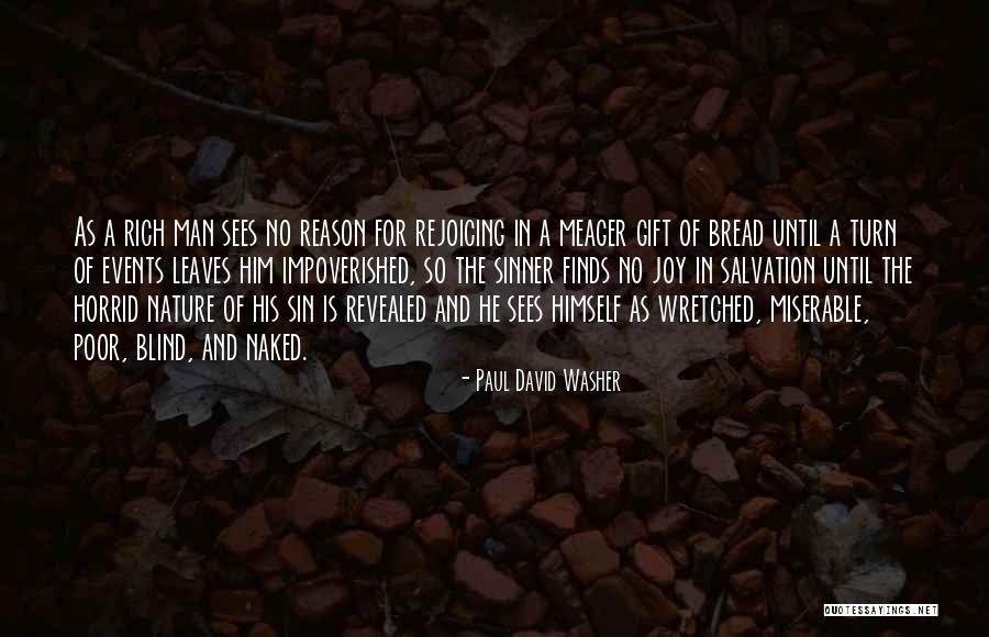 Man In Nature Quotes By Paul David Washer