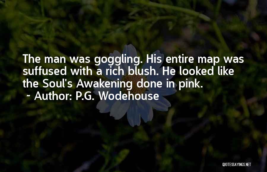 Man In Pink Quotes By P.G. Wodehouse