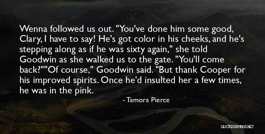 Man In Pink Quotes By Tamora Pierce Man In Pink Quotes By Tamora Pierce
