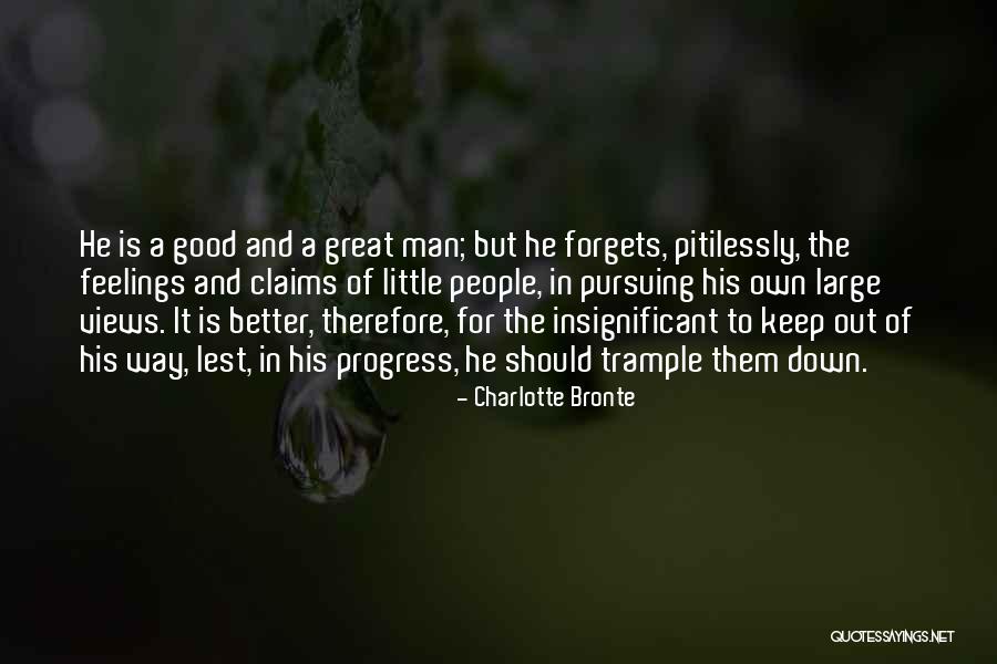 Man In Progress Quotes By Charlotte Bronte Man In Progress Quotes By Charlotte Bronte