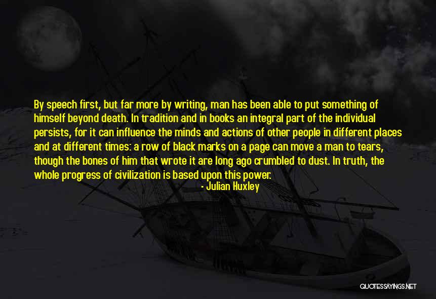 Man In Progress Quotes By Julian Huxley Man In Progress Quotes By Julian Huxley