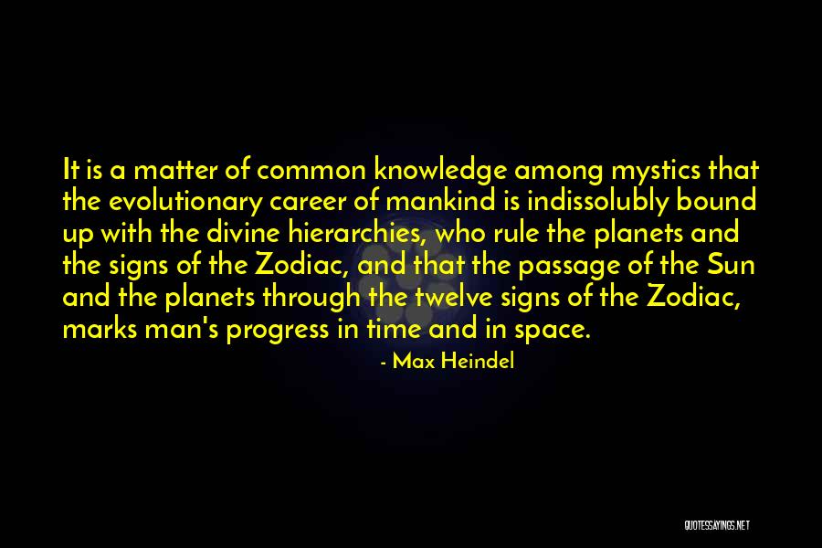 Man In Progress Quotes By Max Heindel Man In Progress Quotes By Max Heindel