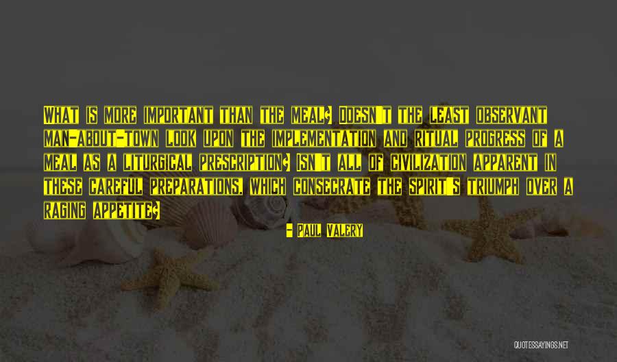 Man In Progress Quotes By Paul Valery Man In Progress Quotes By Paul Valery