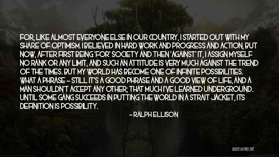 Man In Progress Quotes By Ralph Ellison Man In Progress Quotes By Ralph Ellison