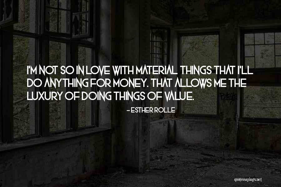 Man In Shining Armour Quotes By Esther Rolle Man In Shining Armour Quotes By Esther Rolle