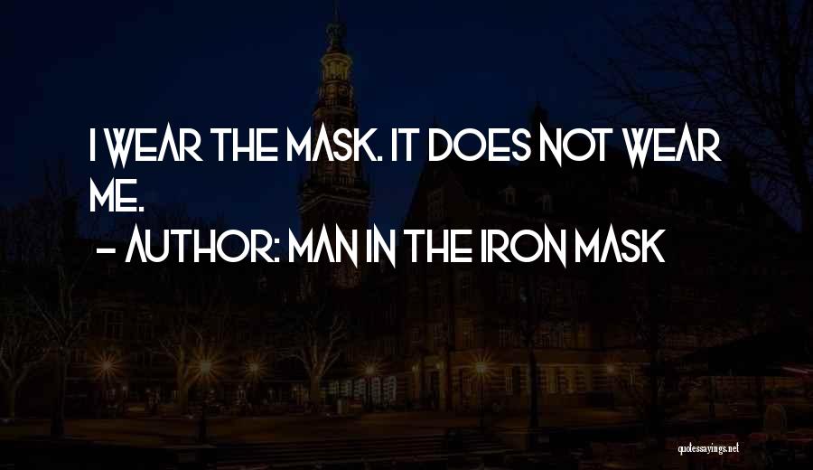 Man In The Iron Mask Quotes 542117