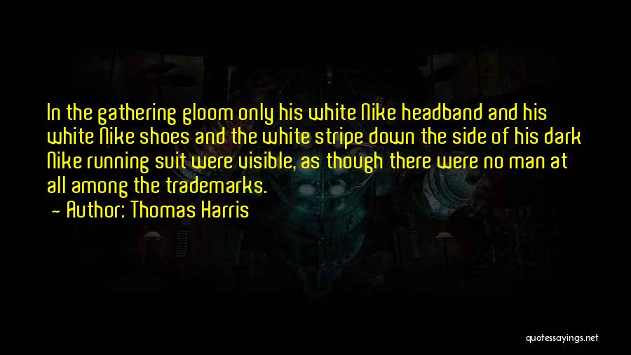 Man In The White Suit Quotes By Thomas Harris