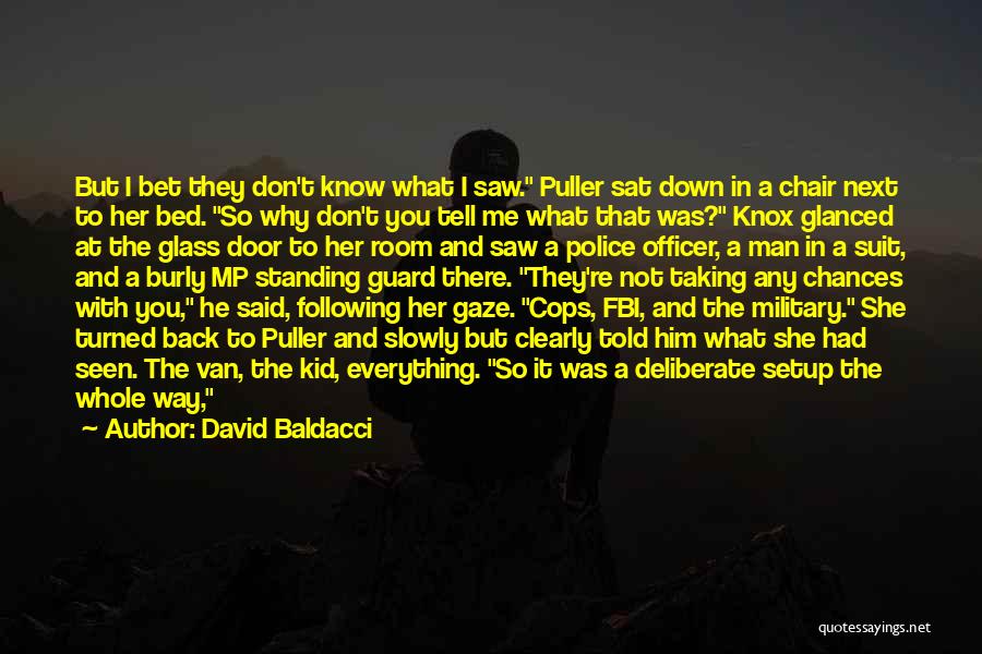 Man In Van Quotes By David Baldacci