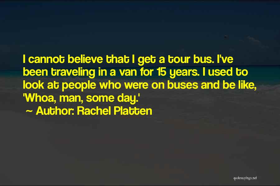 Man In Van Quotes By Rachel Platten