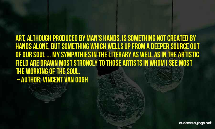 Man In Van Quotes By Vincent Van Gogh