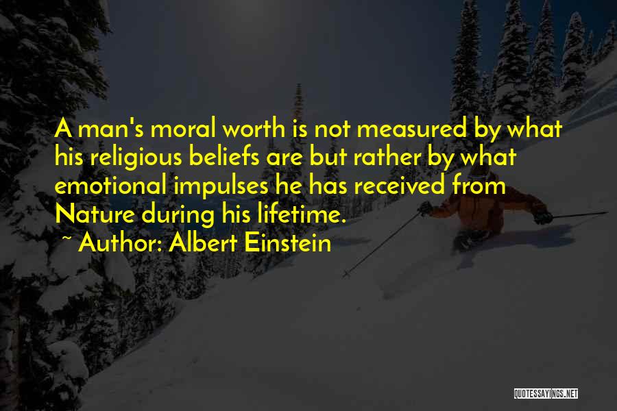 Man Is Measured By Quotes By Albert Einstein