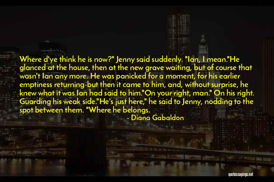 Man Is Weak Quotes By Diana Gabaldon Man Is Weak Quotes By Diana Gabaldon