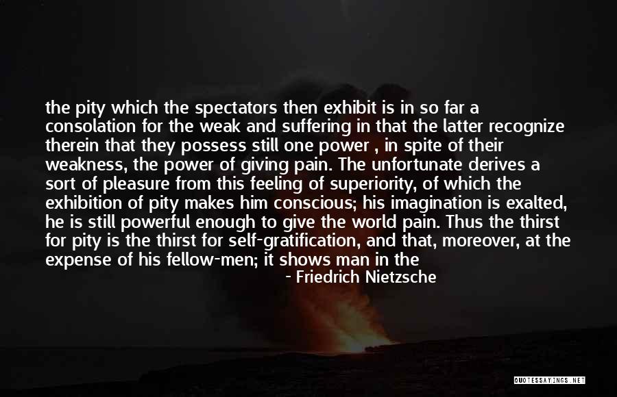 Man Is Weak Quotes By Friedrich Nietzsche Man Is Weak Quotes By Friedrich Nietzsche