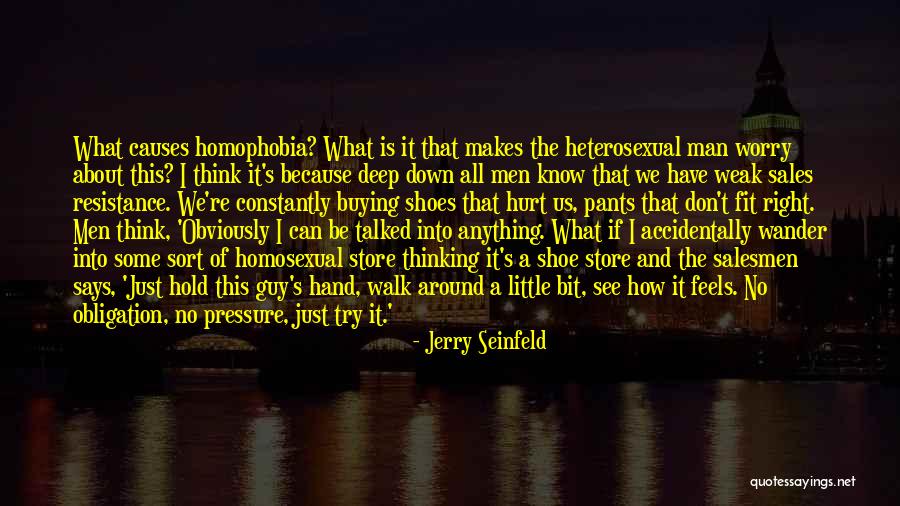 Man Is Weak Quotes By Jerry Seinfeld Man Is Weak Quotes By Jerry Seinfeld