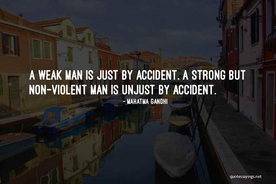 Man Is Weak Quotes By Mahatma Gandhi