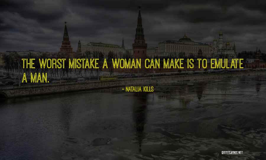 Man Kills Quotes By Natalia Kills Man Kills Quotes By Natalia Kills
