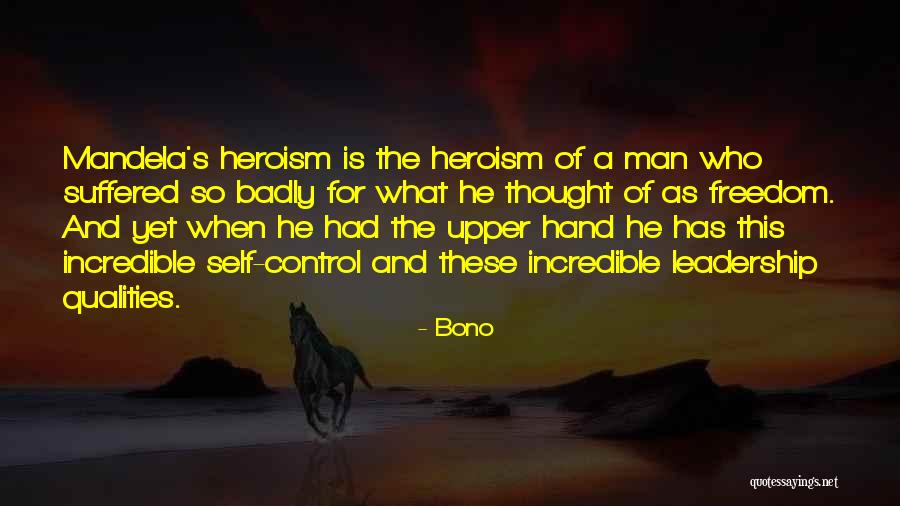 Man Leadership Quotes By Bono Man Leadership Quotes By Bono