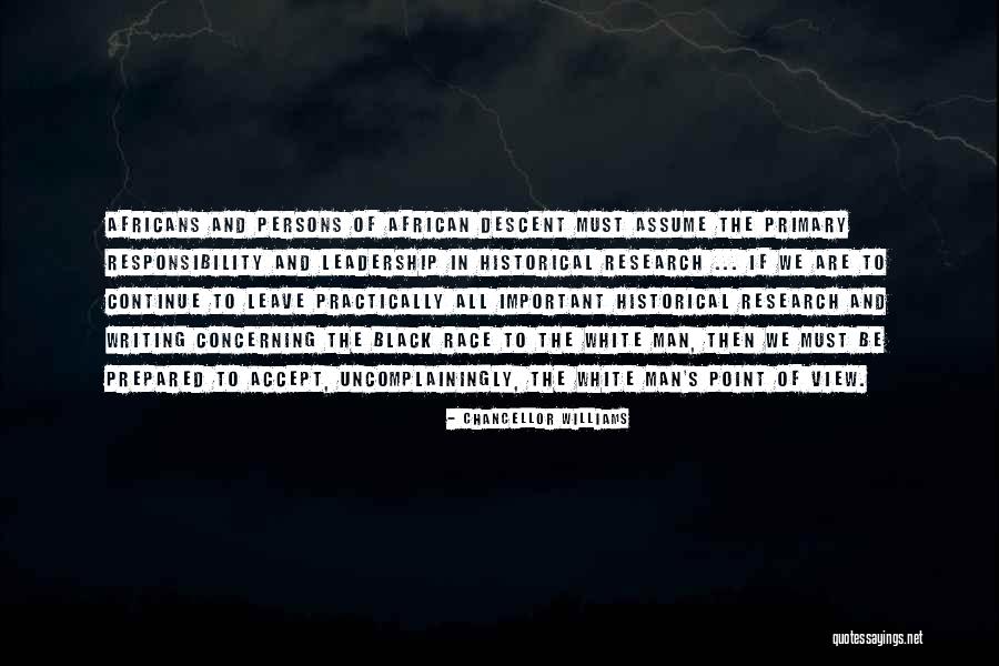 Man Leadership Quotes By Chancellor Williams Man Leadership Quotes By Chancellor Williams