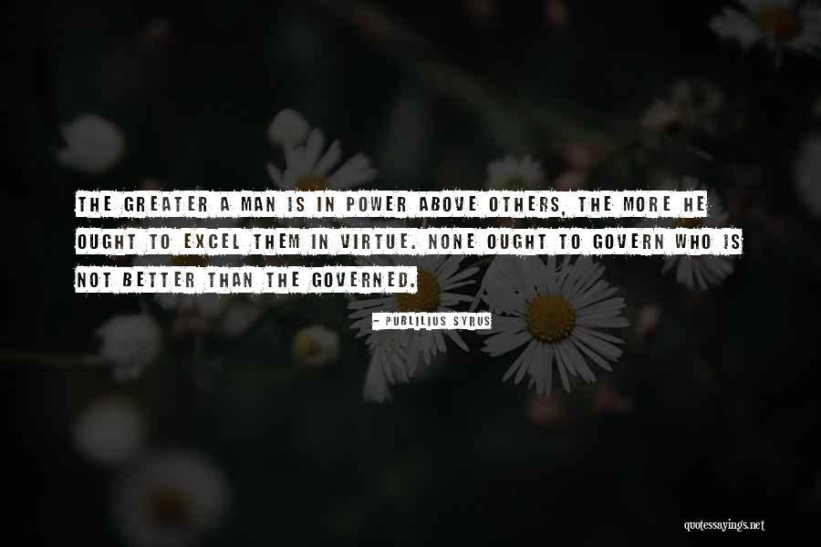 Man Leadership Quotes By Publilius Syrus Man Leadership Quotes By Publilius Syrus