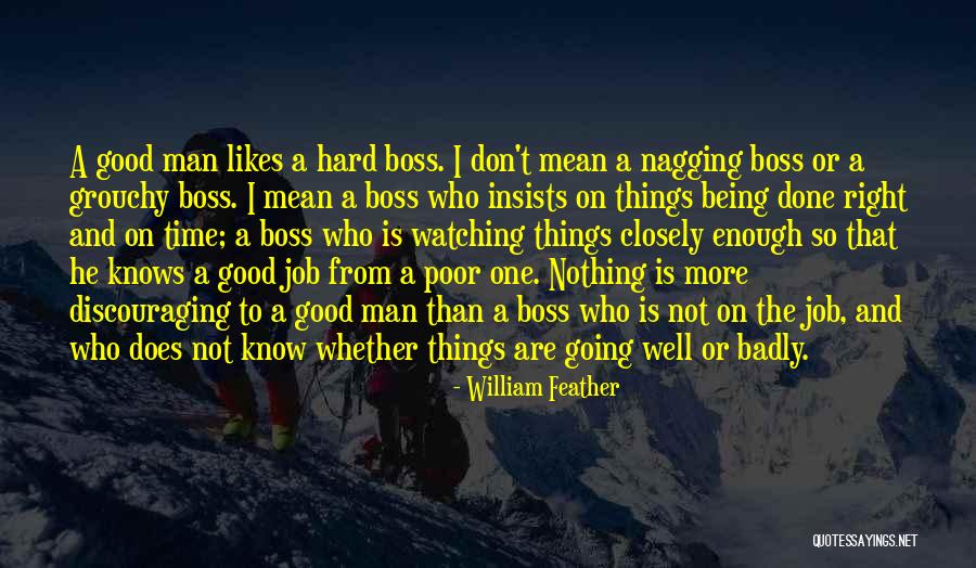 Man Leadership Quotes By William Feather Man Leadership Quotes By William Feather