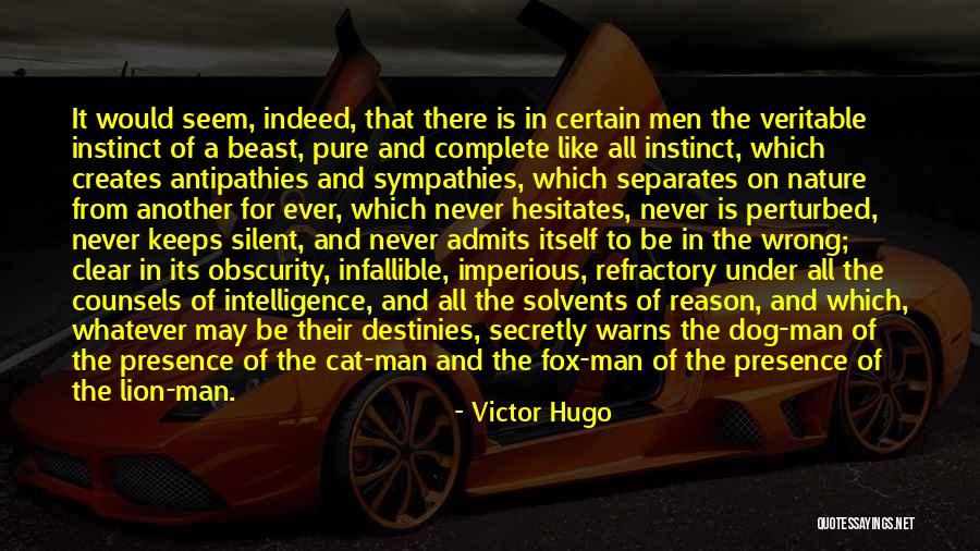 Man Like Lion Quotes By Victor Hugo Man Like Lion Quotes By Victor Hugo