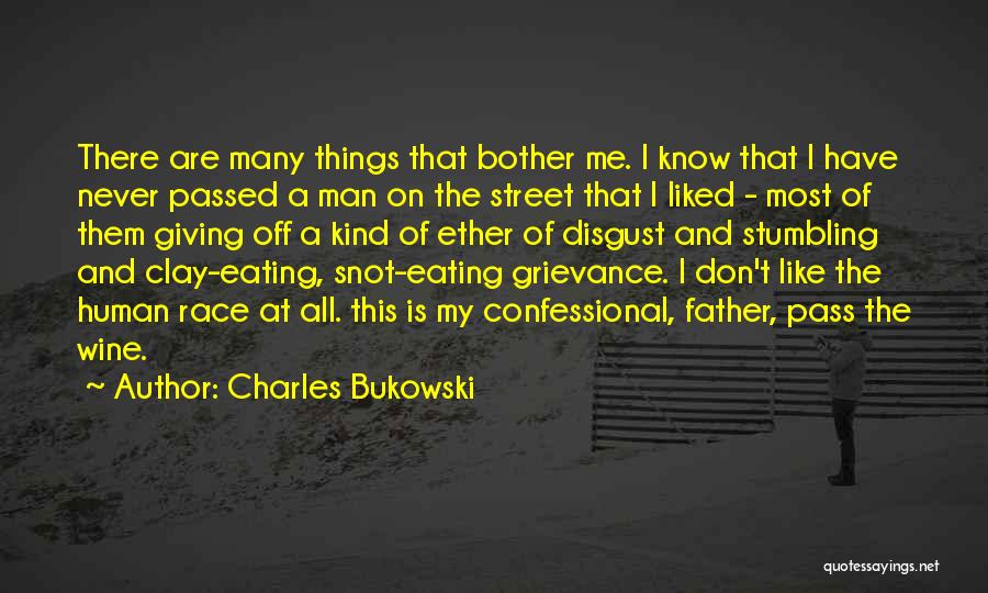 Man Like Wine Quotes By Charles Bukowski