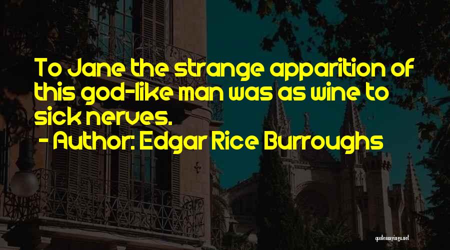 Man Like Wine Quotes By Edgar Rice Burroughs