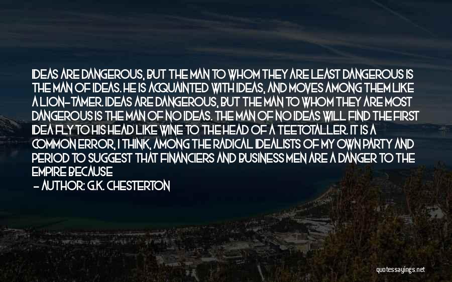 Man Like Wine Quotes By G.K. Chesterton