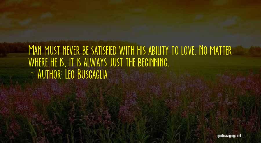 Man Love Quotes By Leo Buscaglia