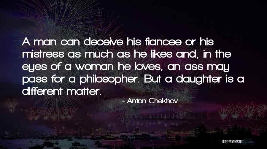 Man Loves Woman Quotes By Anton Chekhov Man Loves Woman Quotes By Anton Chekhov