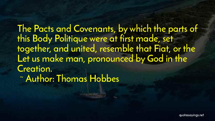 Man Made Creation Quotes By Thomas Hobbes