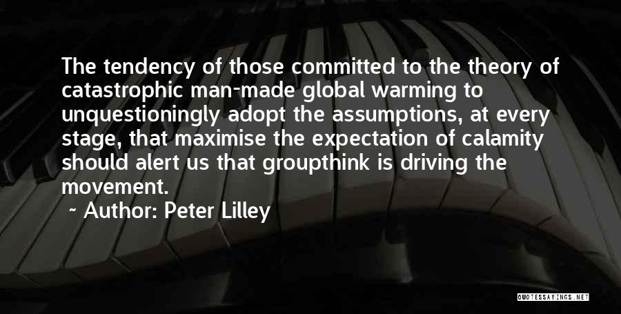Man Made Global Warming Quotes By Peter Lilley
