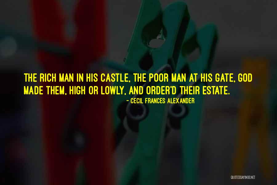 Man Made God Quotes By Cecil Frances Alexander Man Made God Quotes By Cecil Frances Alexander