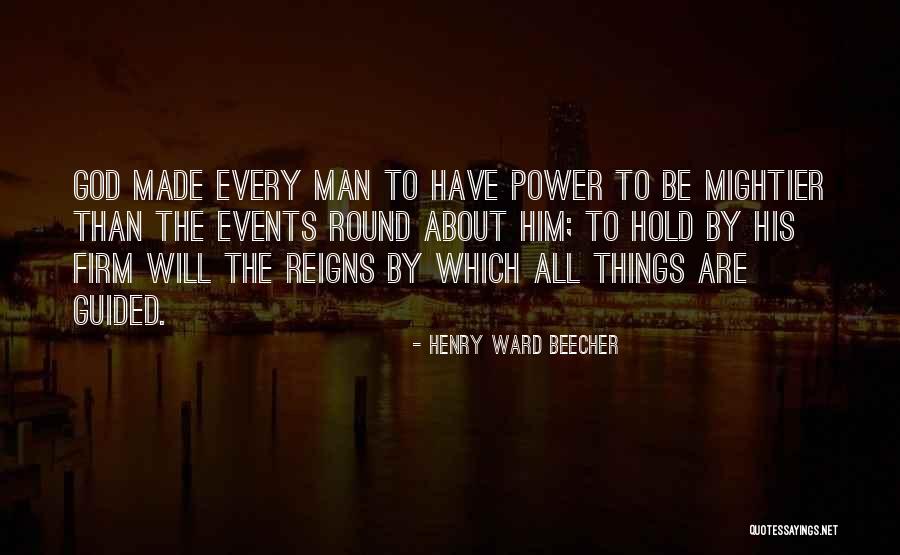 Man Made God Quotes By Henry Ward Beecher Man Made God Quotes By Henry Ward Beecher