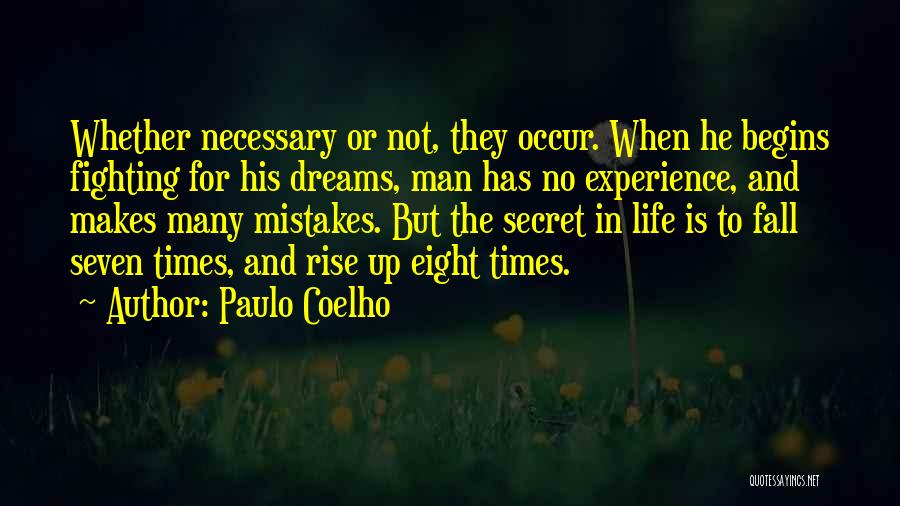 Man Makes Mistakes Quotes By Paulo Coelho