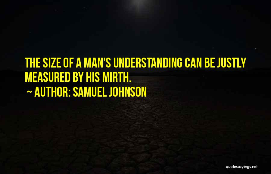 Man Measured Quotes By Samuel Johnson