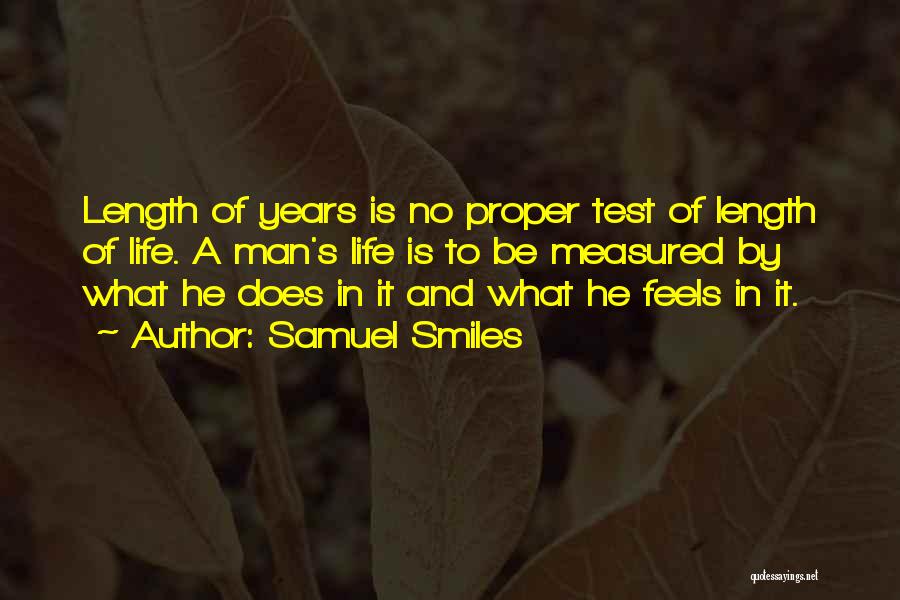 Man Measured Quotes By Samuel Smiles