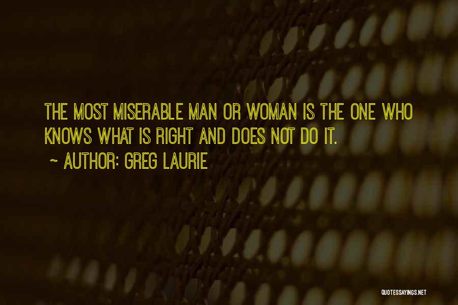 Man N Woman Quotes By Greg Laurie