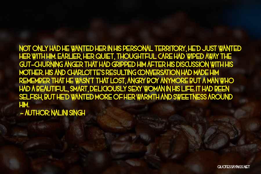 Man Not Boy Quotes By Nalini Singh