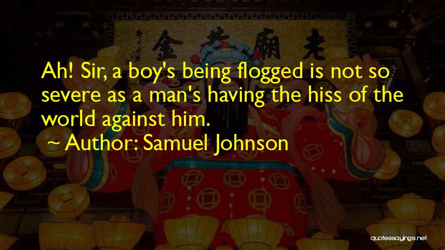 Man Not Boy Quotes By Samuel Johnson