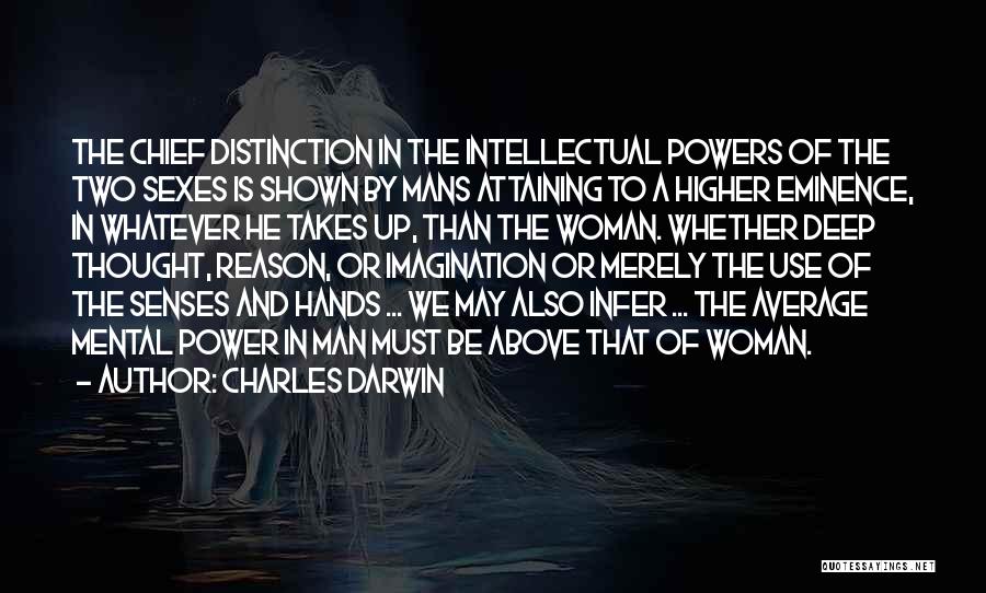 Man Of Distinction Quotes By Charles Darwin