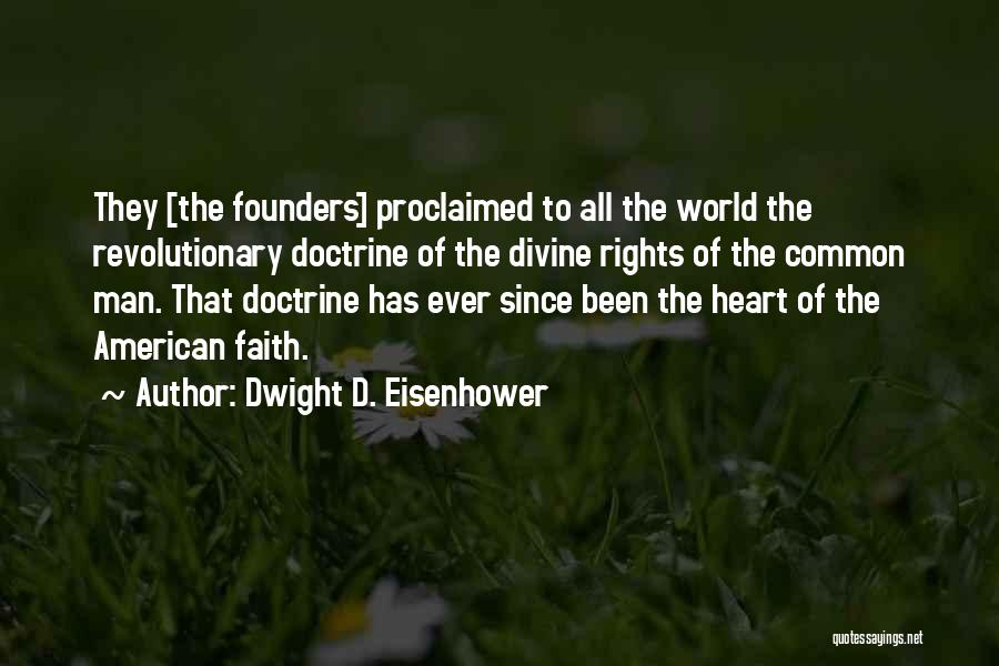 Man Of Faith Quotes By Dwight D. Eisenhower