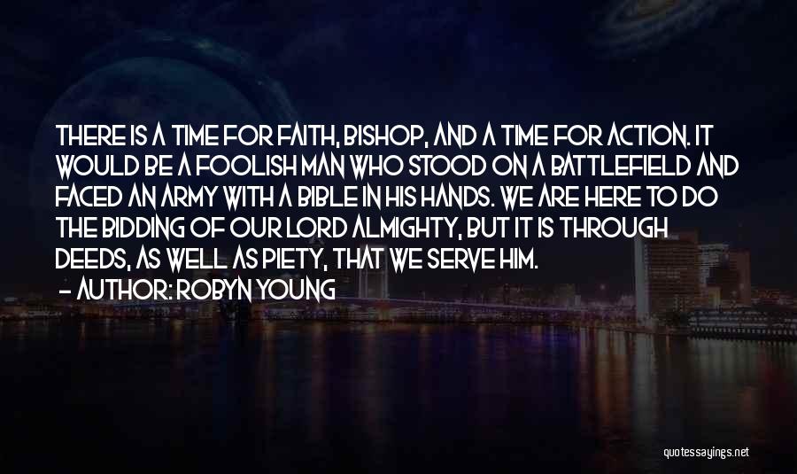 Man Of Faith Quotes By Robyn Young