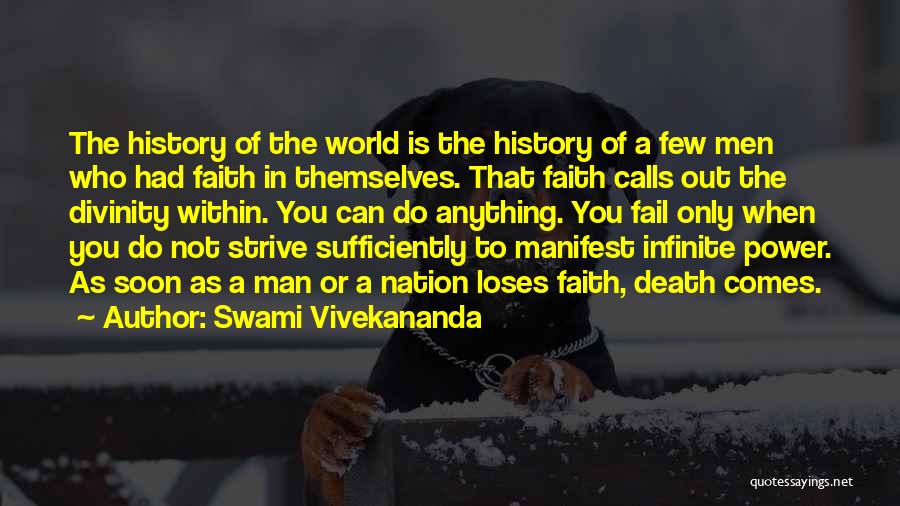 Man Of Faith Quotes By Swami Vivekananda