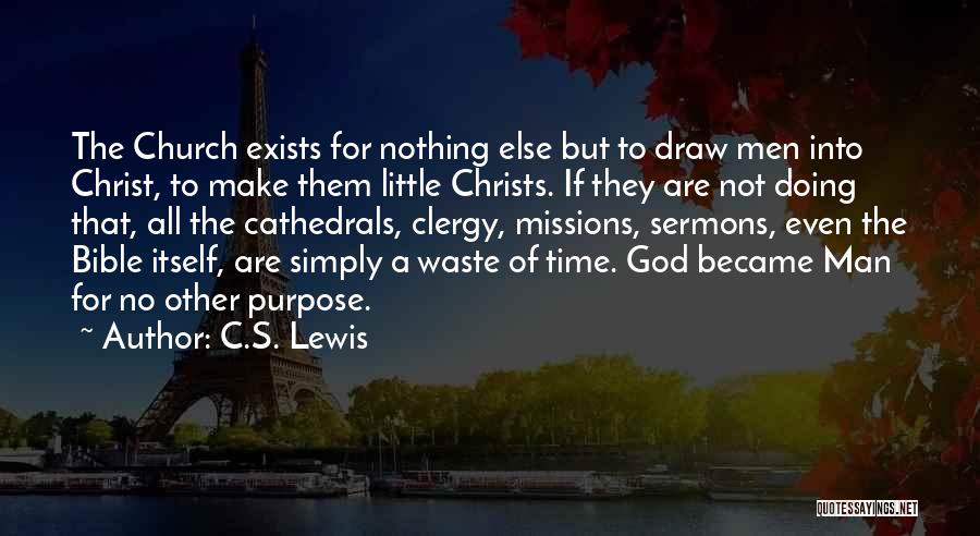 Man Of God Bible Quotes By C.S. Lewis