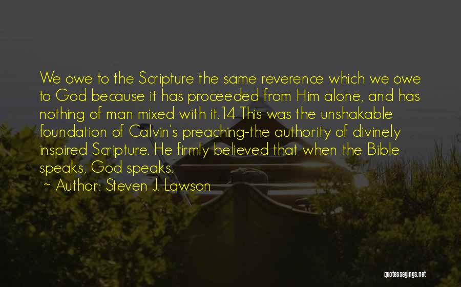 Man Of God Bible Quotes By Steven J. Lawson