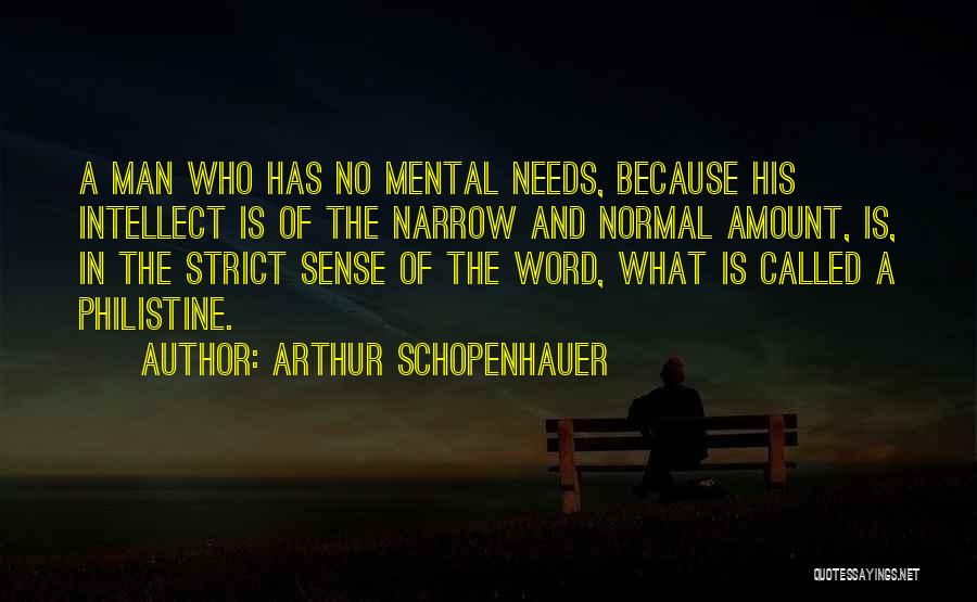 Man Of His Word Quotes By Arthur Schopenhauer