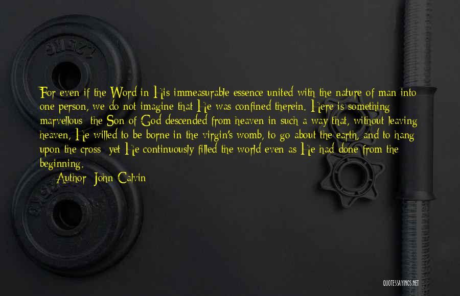 Man Of His Word Quotes By John Calvin